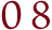 08